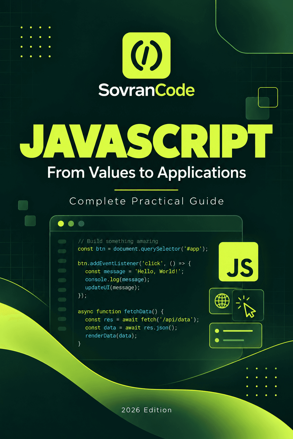Cover of JavaScript: From Values to Applications